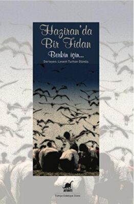 Haziran`da Bir Fidan kapağı