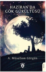 Haziran’da Gök Gürültüsü - Dorlion Yayınları