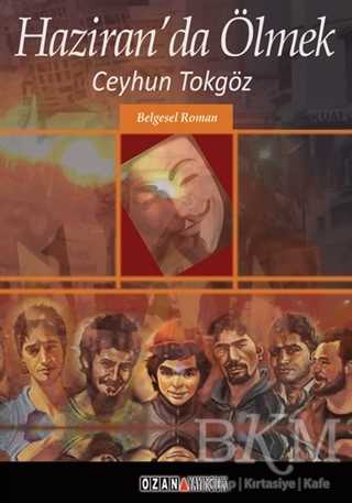 Haziran’da Ölmek - Ozan Yayıncılık