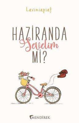 Haziranda Sevelim mi? - 1