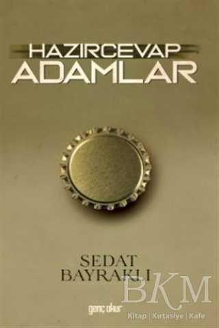 Hazırcevap Adamlar - Gençokur Yayınları