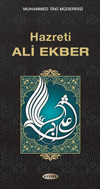 Hazreti Ali Ekber - Kevser Yayınları