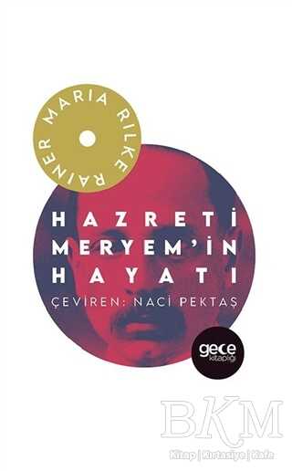 Hazreti Meryem’in Hayatı - Gece Kitaplığı