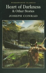 Heart of Darkness and Other Stories - Wordsworth Classics