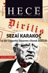 Hece Aylık Edebiyat Dergisi Diriliş Sezai Karakoç Özel Sayısı: 5 - 73 Ciltsiz - Hece Dergisi