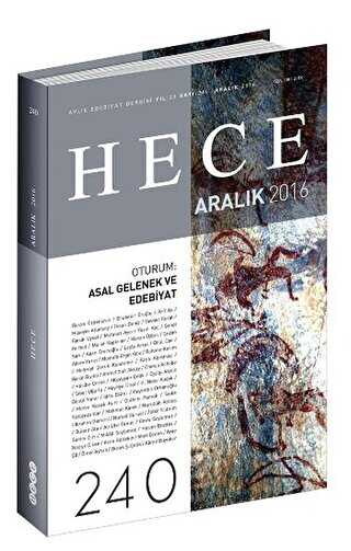 Hece Aylık Edebiyat Dergisi Sayı: 240 - Aralık 2016 - Hece Dergisi