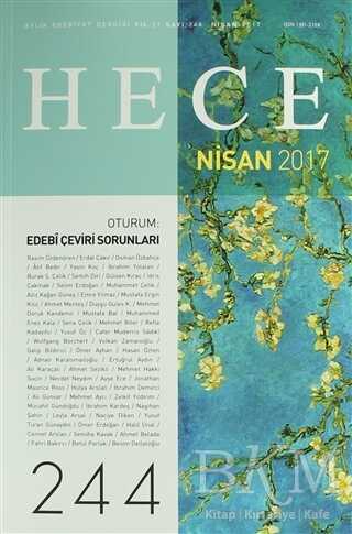 Hece Aylık Edebiyat Dergisi Sayı: 244 - Nisan 2017
