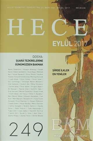 Hece Aylık Edebiyat Dergisi Sayı: 249 - Eylül 2017