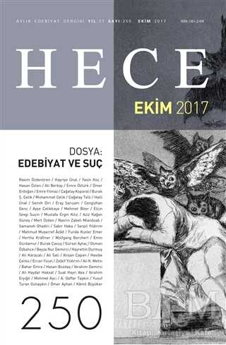 Hece Aylık Edebiyat Dergisi Sayı: 250 - Ekim 2017