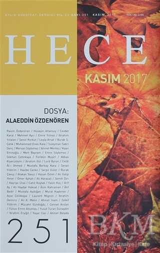 Hece Aylık Edebiyat Dergisi Sayı: 251 - Kasım 2017