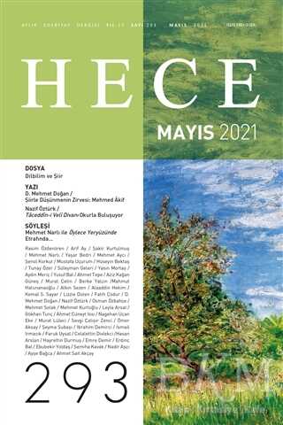 Hece Aylık Edebiyat Dergisi Sayı: 293 Mayıs 2021 - Hece Dergisi