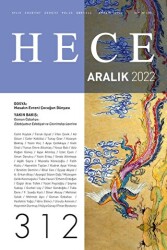 Hece Aylık Edebiyat Dergisi Sayı: 312 Aralık 2022 - Hece Dergisi