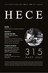 Hece Aylık Edebiyat Dergisi Sayı: 315 - Hece Dergisi