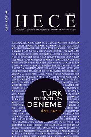 Hece Aylık Edebiyat Dergisi Yıl: 24 Sayı: 282-283-284 Haziran-Temmuz-Ağustos 2020 - Türk Edebiyatında Deneme Özel Sayı: 40