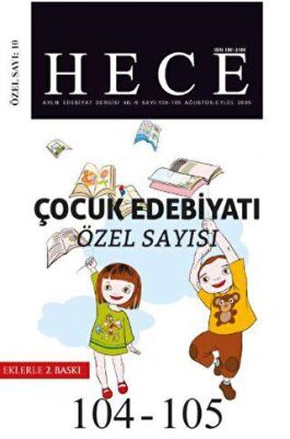 Hece Aylık Edebiyatı Dergisi Çocuk Edebiyatı Özel Sayısı: 10 - 104-105 Ciltli - 1