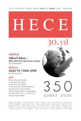 Hece Dergisi - Sayı 350 Şubat 2026 - 1