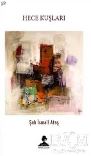 Hece Kuşları - İmgenin Çocukları Yayınevi