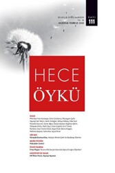 Hece Öykü Dergisi Sayı: 111 Haziran - Temmuz 2022 - Hece Dergisi