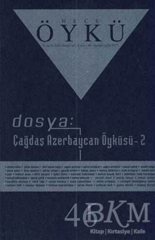 Hece Öykü Dergisi Sayı: 46 - Hece Dergisi