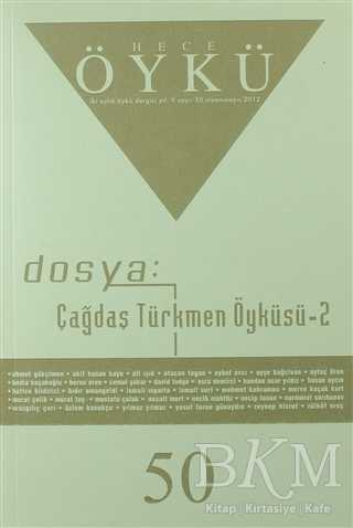 Hece Öykü Dergisi Sayı: 50 - Hece Dergisi