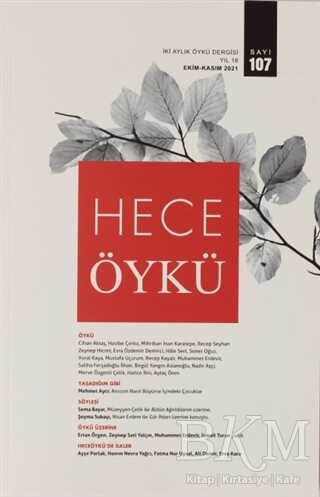 Hece Öykü Dergisi Sayı:107 Ekim - Kasım 2021 - Hece Dergisi