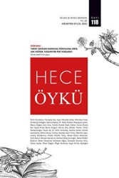 Hece Öykü İki Aylık Öykü Dergisi Sayı: 118 Ağustos - Eylül 2023 - Hece Dergisi
