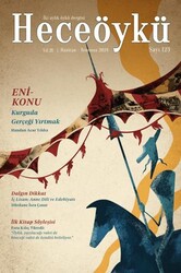 Hece Öykü İki Aylık Öykü Dergisi Sayı: 123 Haziran - Temmuz 2024 - Hece Dergisi