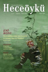 Hece Öykü İki Aylık Öykü Dergisi Sayı: 124 Ağustos - Eylül 2024 - Hece Dergisi