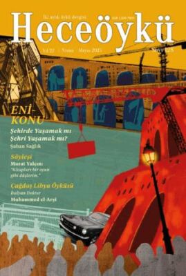 Hece Öykü İki Aylık Öykü Dergisi Sayı: 128 Nisan - Mayıs 2025 - 1
