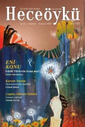 Hece Öykü İki Aylık Öykü Dergisi Sayı: 129 Haziran - Temmuz 2025 - Hece Dergisi