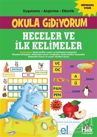 Heceler ve İlk Kelimeler - Okula Gidiyorum