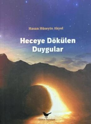 Heceye Dökülen Duygular - 1