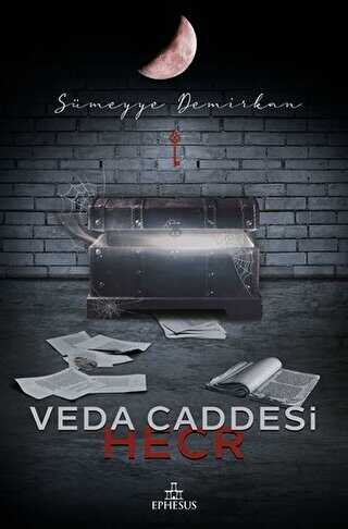 Veda Caddesi 3 - Hecr - Ephesus Yayınları