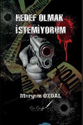 Hedef Olmak İstemiyorum - 1