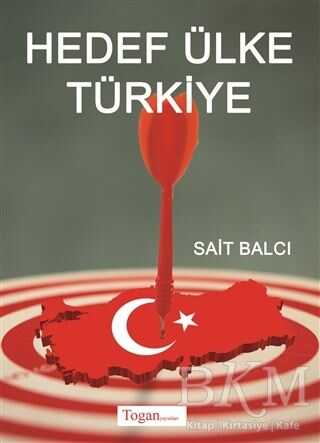 Hedef Ülke Türkiye - Togan Yayıncılık