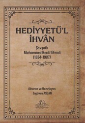 Hediyyetü’l İhvan - Cağaloğlu Yayınevi