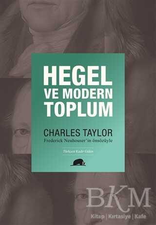 Hegel ve Modern Toplum - Kolektif Kitap