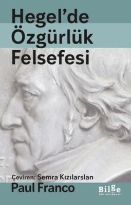 Hegel`de Özgürlük Felsefesi - 1