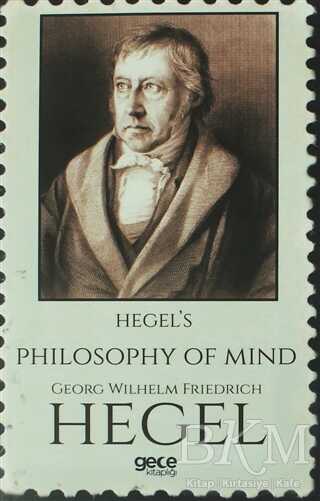 Hegel`s Philosophy Of Mind - Gece Kitaplığı