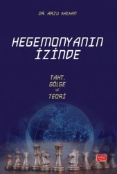 Hegemonyanın İzinde - Nobel Bilimsel Eserler