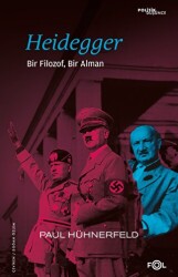 Heidegger - Bir Filozof, Bir Alman - Fol Kitap