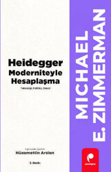 Heidegger Moderniteyle Hesaplaşma - Paradigma Yayıncılık