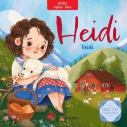 Heidi - Heidi İngilizce - Türkçe - Koç Üniversitesi Yayınları