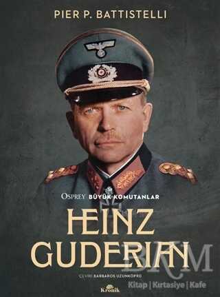 Heinz Guderian - Kronik Kitap