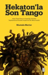 Hekaton’la Son Tango - Ketebe Yayınları