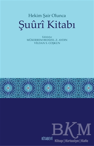 Hekim Şair Olunca Şuuri Kitabı - Kitabevi Yayınları