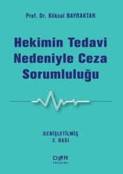Hekimin Tedavi Nedeniyle Ceza Sorumluluğu - Der Yayınları