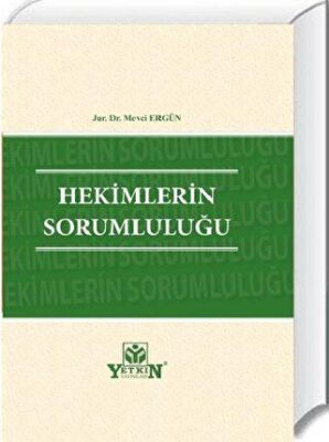 Hekimlerin Sorumluluğu - 1