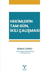 Hekimlerin Tam Gün, İkili Çalışması - Umuttepe Yayınları