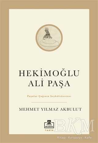 Hekimoğlu Ali Paşa - Timaş Akademi
